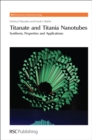 Titanate and Titania Nanotubes : Synthesis - eBook