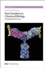 New Frontiers in Chemical Biology : Enabling Drug Discovery - Book