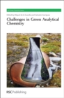 Challenges in Green Analytical Chemistry - Book