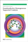 Enantioselective Homogeneous Supported Catalysis - Book
