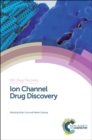 Ion Channel Drug Discovery - Book