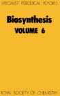 Biosynthesis : Volume 6 - eBook