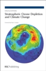 Stratospheric Ozone Depletion and Climate Change - eBook