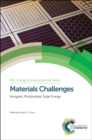 Materials Challenges : Inorganic Photovoltaic Solar Energy - eBook