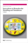 Innovations in Biomolecular Modeling and Simulations : Complete Set - Book