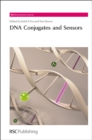 DNA Conjugates and Sensors - eBook