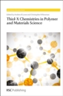 Thiol-X Chemistries in Polymer and Materials Science - Book