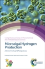 Microalgal Hydrogen Production : Achievements and Perspectives - Book