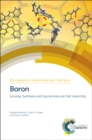 Boron : Sensing, Synthesis and Supramolecular Self-Assembly - Book