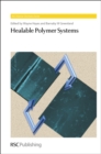 Healable Polymer Systems - eBook