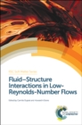 Fluid-Structure Interactions in Low-Reynolds-Number Flows - Book