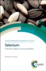 Selenium : Chemistry, Analysis, Function and Effects - Book