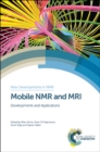 Mobile NMR and MRI : Developments and Applications - Book