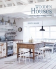 Wooden Houses : From Log Cabins to Beach Houses - Book