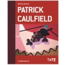 Tate British Artists: Patrick Caulfield - Book
