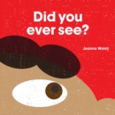 Did You Ever See? - Book
