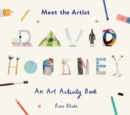 Meet the Artist: David Hockney : An Art Activity Book - Book