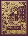 Walter Sickert: Sketches of Life - Book