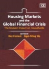 Housing Markets and the Global Financial Crisis : The Uneven Impact on Households - eBook