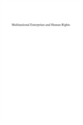 Multinational Enterprises and Human Rights : Obligations under EU Law and International Law - eBook