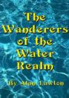 Wanderers of the Water Realm - Book