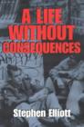 Life without Consequences - Book
