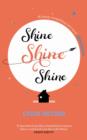 Shine Shine Shine - Book