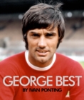 George Best : The Extraordinary Story of a Footballing Genius - Book
