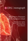 Respiratory Diseases of the Newborn Infant - eBook
