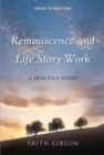 REMINISCENCE AND LIFE STORY WORK - Book