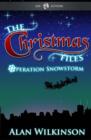 The Christmas Files : Operation Snowstorm - eBook