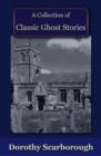 A Collection of Classic Ghost Stories - eBook