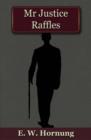 Mr Justice Raffles - eBook