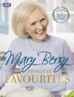 Mary Berry's Absolute Favourites - Book
