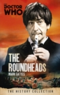 Doctor Who: The Roundheads : The History Collection - Book