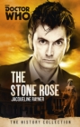 Doctor Who: The Stone Rose : The History Collection - Book
