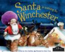 Santa is Coming to Winchester - Book