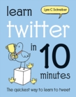 Learn Twitter in 10 Minutes - Book
