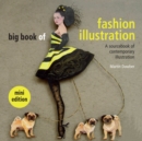Big Book of Fashion Illustration mini edition : A sourcebook of contemporary illustration - Book