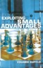 Exploiting Small Advantages - eBook