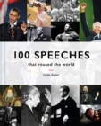 100 Speeches that roused the world - Book