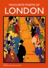 Favourite Poems of London : Collection of Poems to celebrate the city - eBook