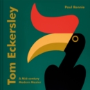 Tom Eckersley : A Mid-century Modern Master - Book