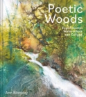 Poetic Woods : Experimental Watercolour and Collage - Book