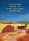 A Nature Poem for every Autumn Evening : Volume 3 - Book