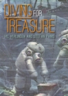 Diving for Treasure : Discovering history in the depths - Book