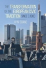 The Transformation of the European Civic Tradition since c. 1800 - Book
