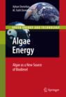 Algae Energy : Algae as a New Source of Biodiesel - eBook