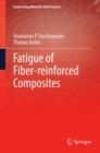 Fatigue of Fiber-reinforced Composites - eBook