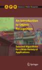 An Introduction to Object Recognition : Selected Algorithms for a Wide Variety of Applications - eBook